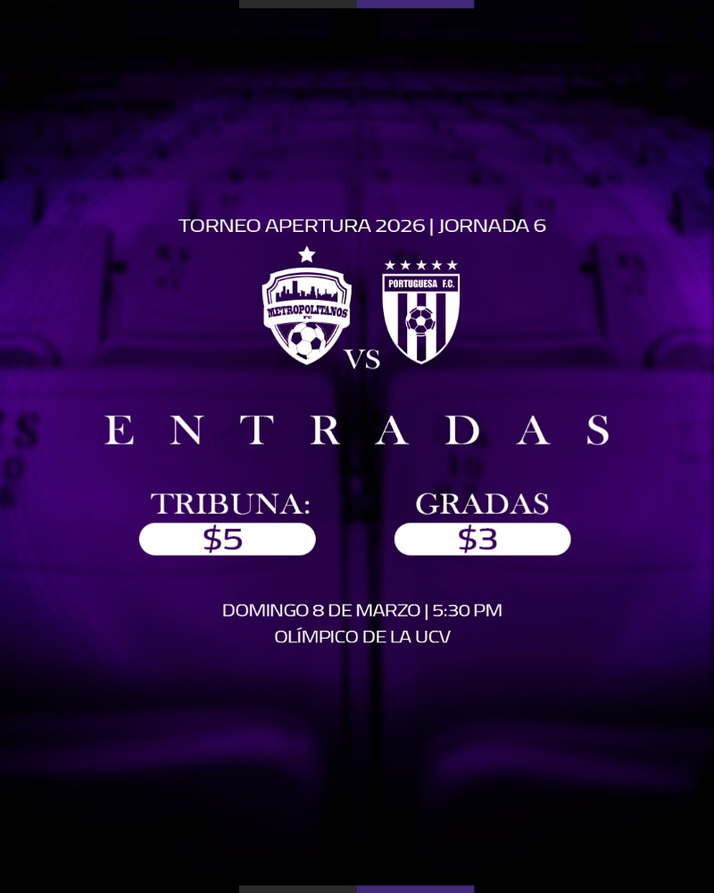 METROPOLITANOS VS PORTUGUESA FC